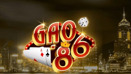 Gao86 – Đồng hành cùng cổng game nổ hũ đáng trải nghiệm nhất 2023