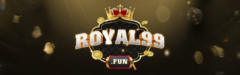 Royal99 Fun là điểm dừng chân kiếm tiền lâu dài của các tay chơi
