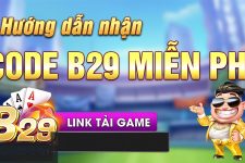 Cách săn hàng loạt B29 Club Giftcode khủng nhất năm 2023